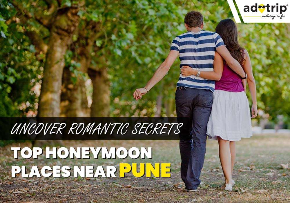 honeymoon places near Pune